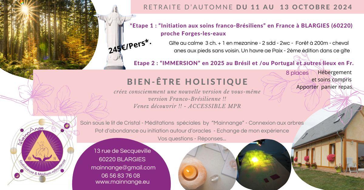 Weekend du 11 au 13 octobre bien etre holistique blargies 2024 ANNULE